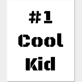 #1 Cool Kid Posters and Art